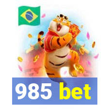 985 bet